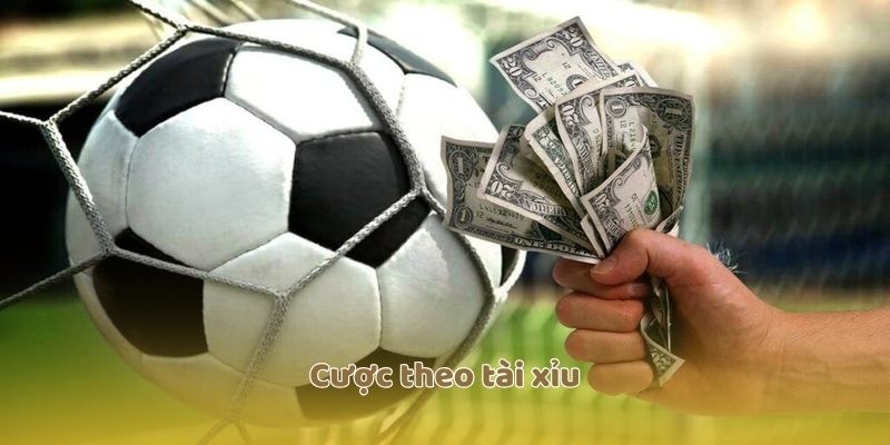 Cược theo tài xỉu